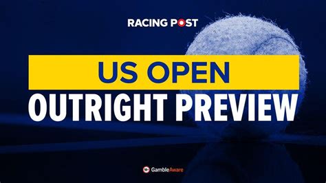 US Open Men’s Outright: Prediction, Tips and Odds .